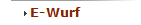 E-Wurf